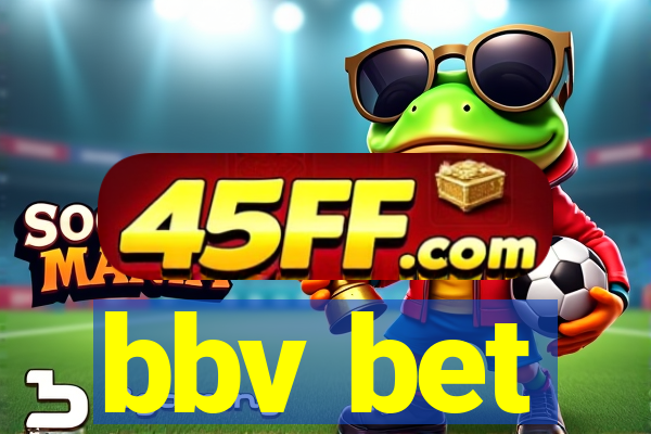 bbv bet